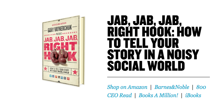 Book Review: Jab, Jab, Jab, Right Hook by Gary Vaynerchuk